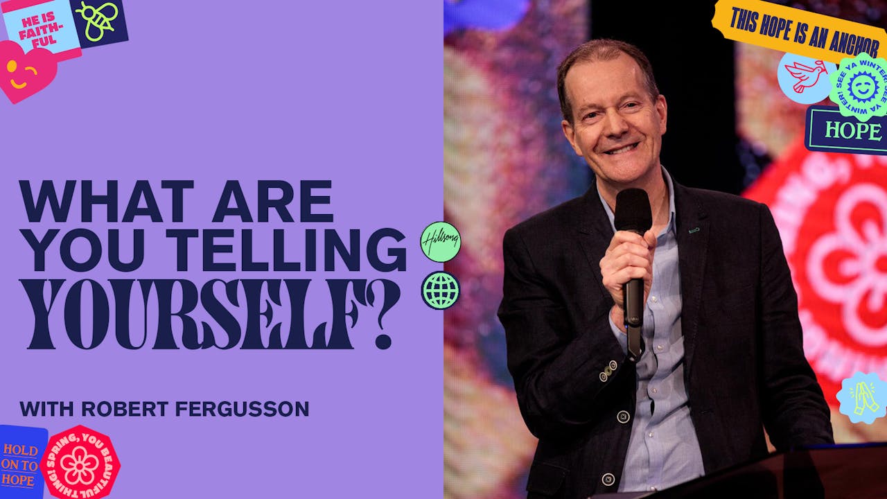 What Are You Telling Yourself? by Robert Fergusson