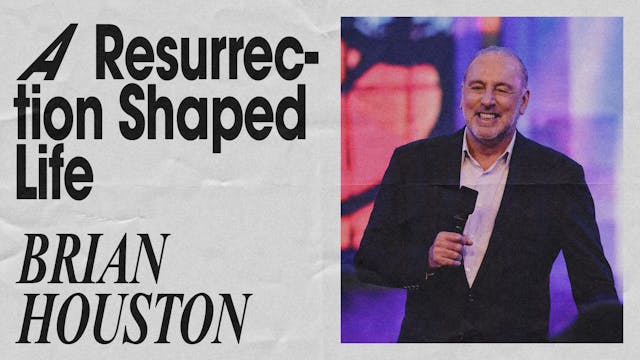 A Resurrection-Shaped Life by Brian Houston