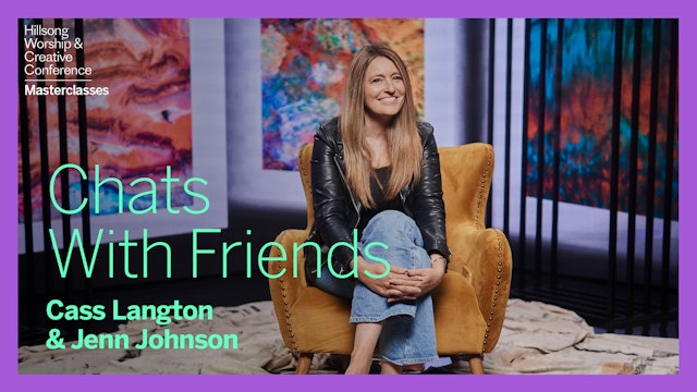 Chats With Friends: Cass & Jenn Johnson