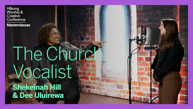 The Church Vocalist with Shekeinah Hill & Dee Uluirewa