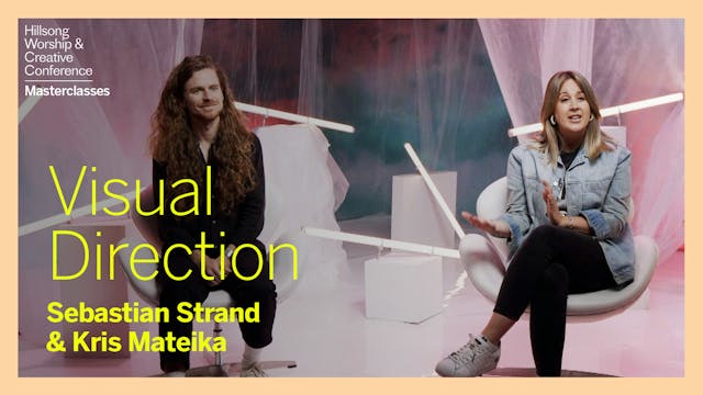 Visual Direction with Sebastian Strand & Kris Mateika