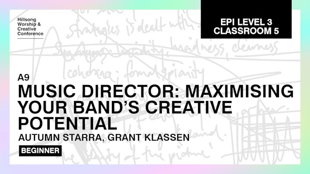 Music Director: Maximising A Band's Potential by Autumn Starra And Grant Klassen