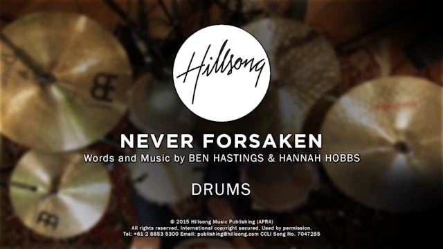 12. NEVER FORSAKEN: DRUMS (FINAL)