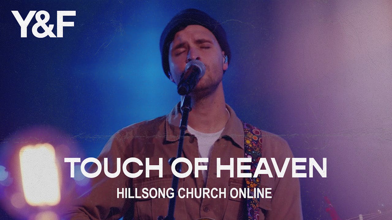Touch of Heaven (Church Online)