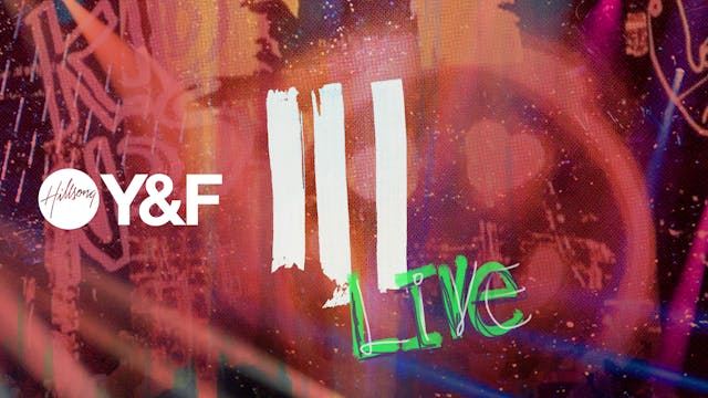 III (Live at Hillsong Conference)