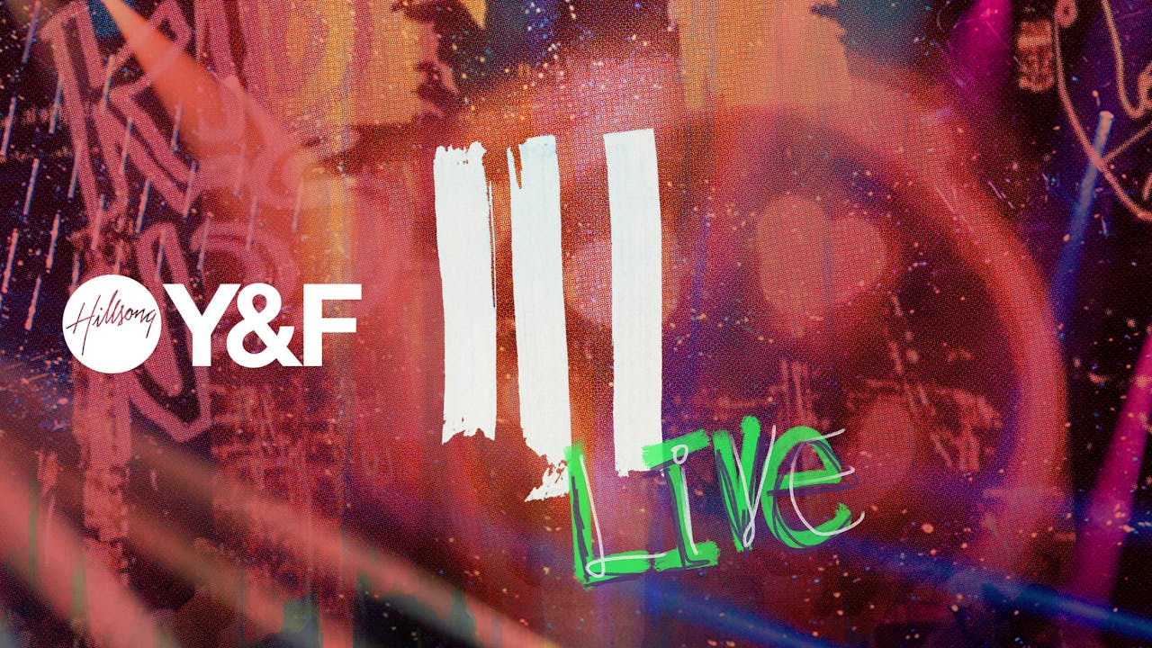 III (Live at Hillsong Conference)