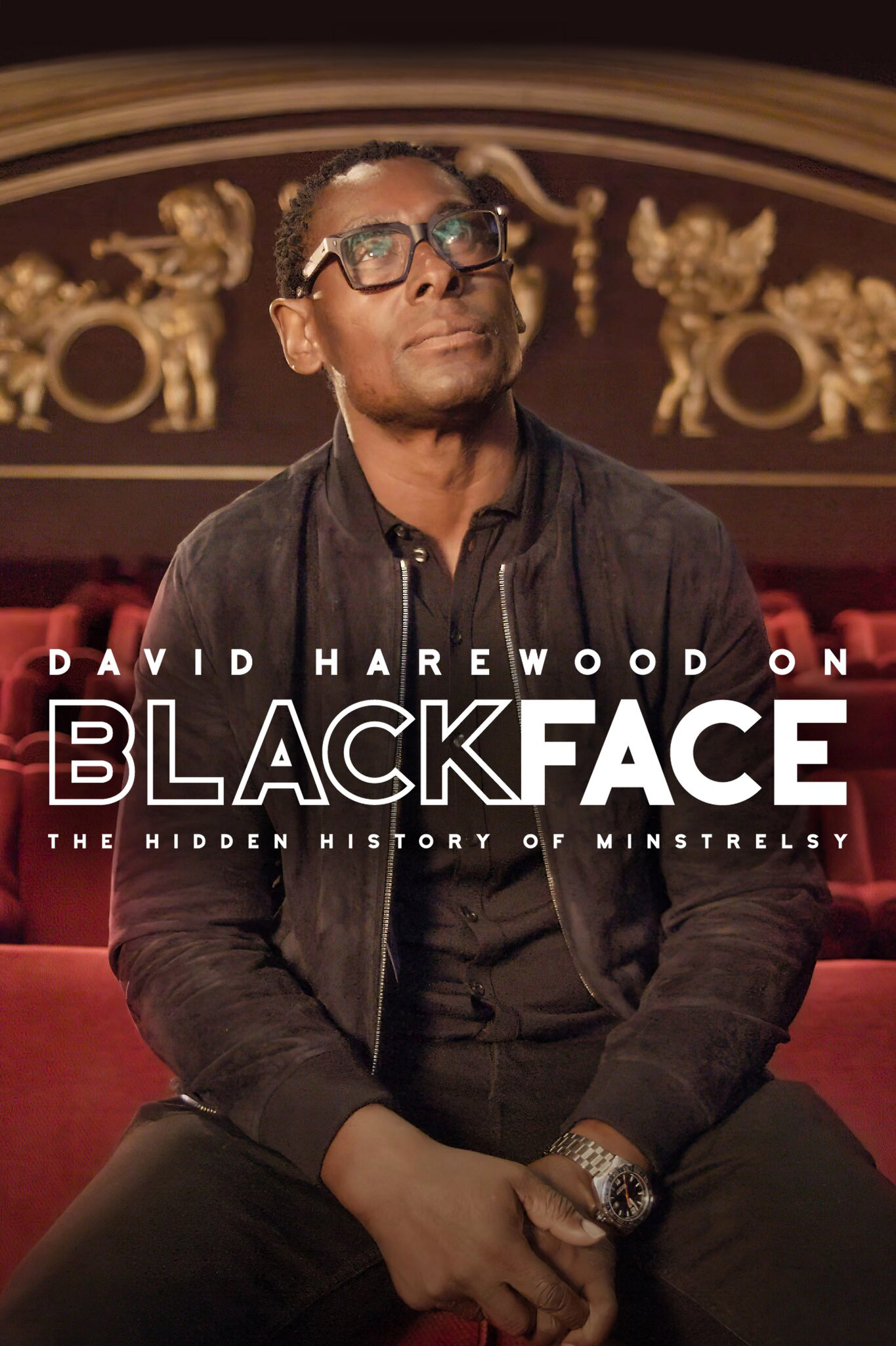 David Harewood on Blackface: The Hidden History of Minstrelsy