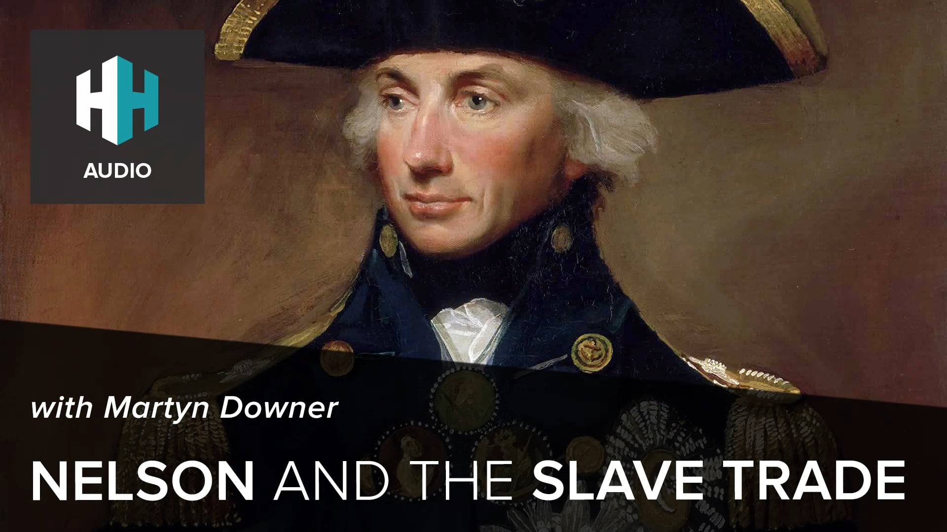 🎧 Nelson and the Slave Trade