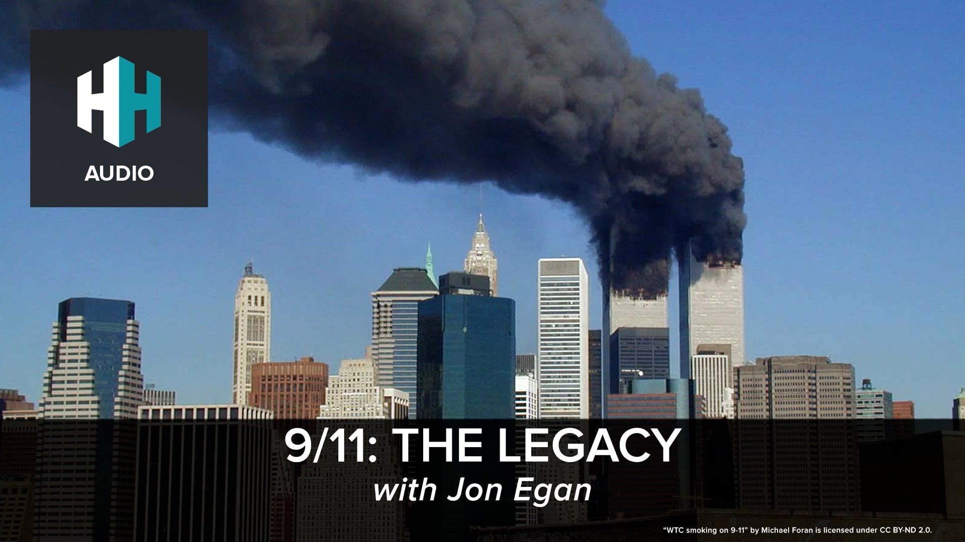 🎧 9/11: The Legacy