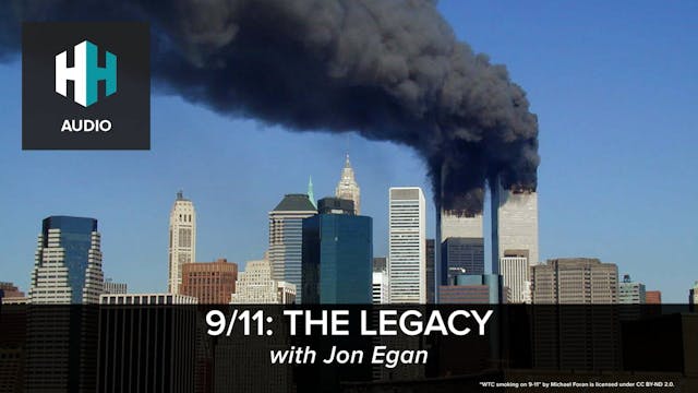 🎧 9/11: The Legacy