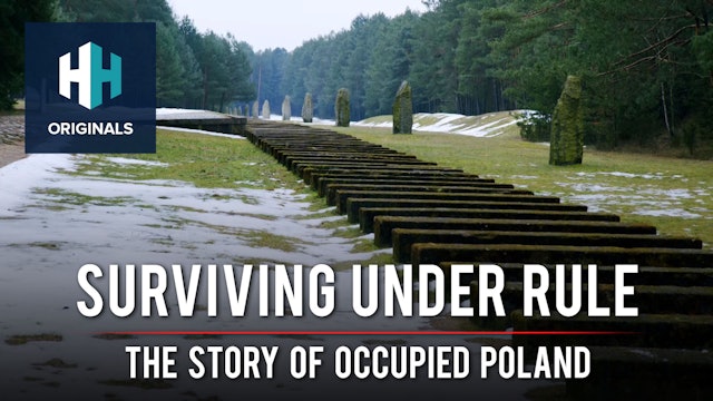 Surviving Under Rule: The Story of Occupied Poland
