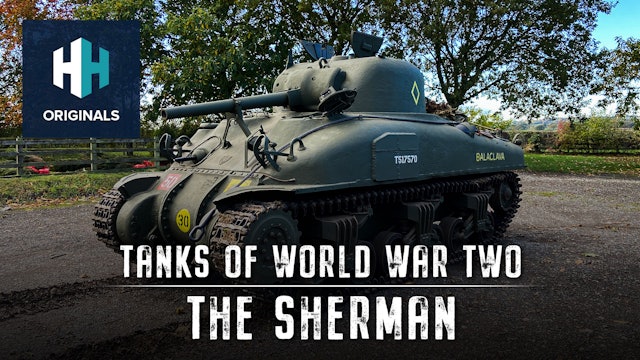 Tanks of World War Two: The Sherman