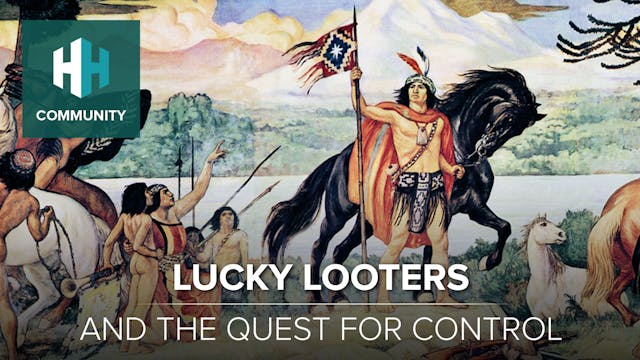 Lucky Looters and the Quest for Control