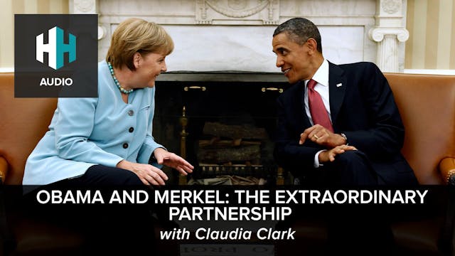 🎧 Obama and Merkel: The Extraordinary...