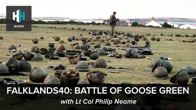 🎧 Falklands40: Battle of Goose Green