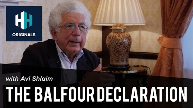 Avi Shlaim on the Balfour Declaration