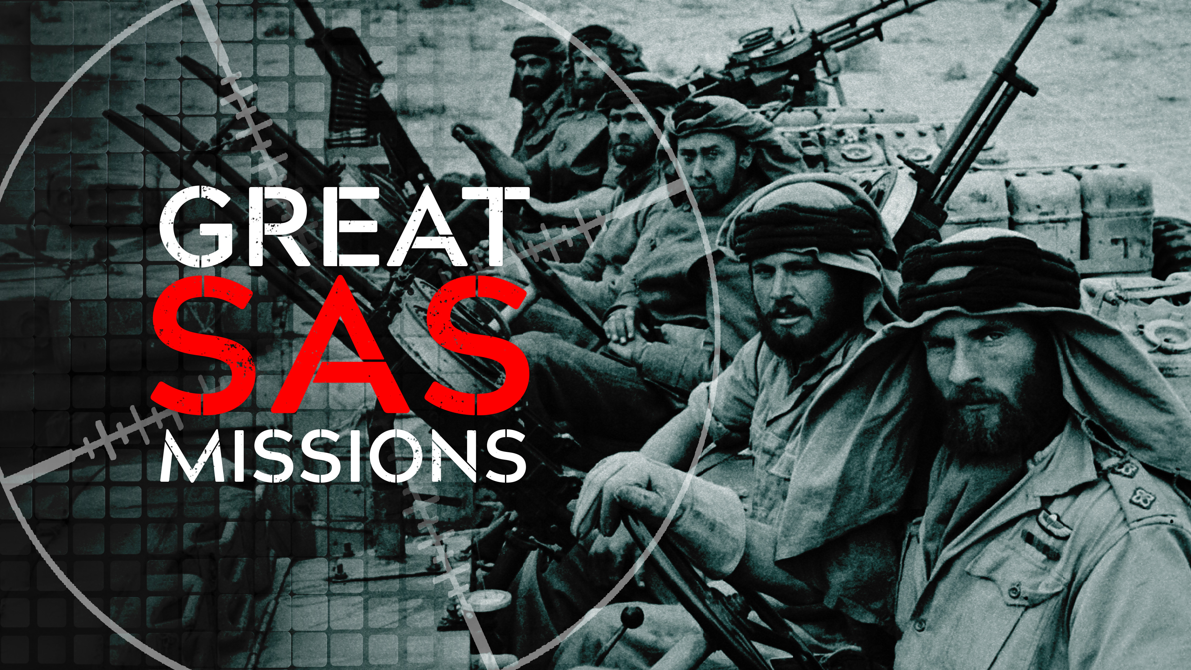 Great SAS Missions
