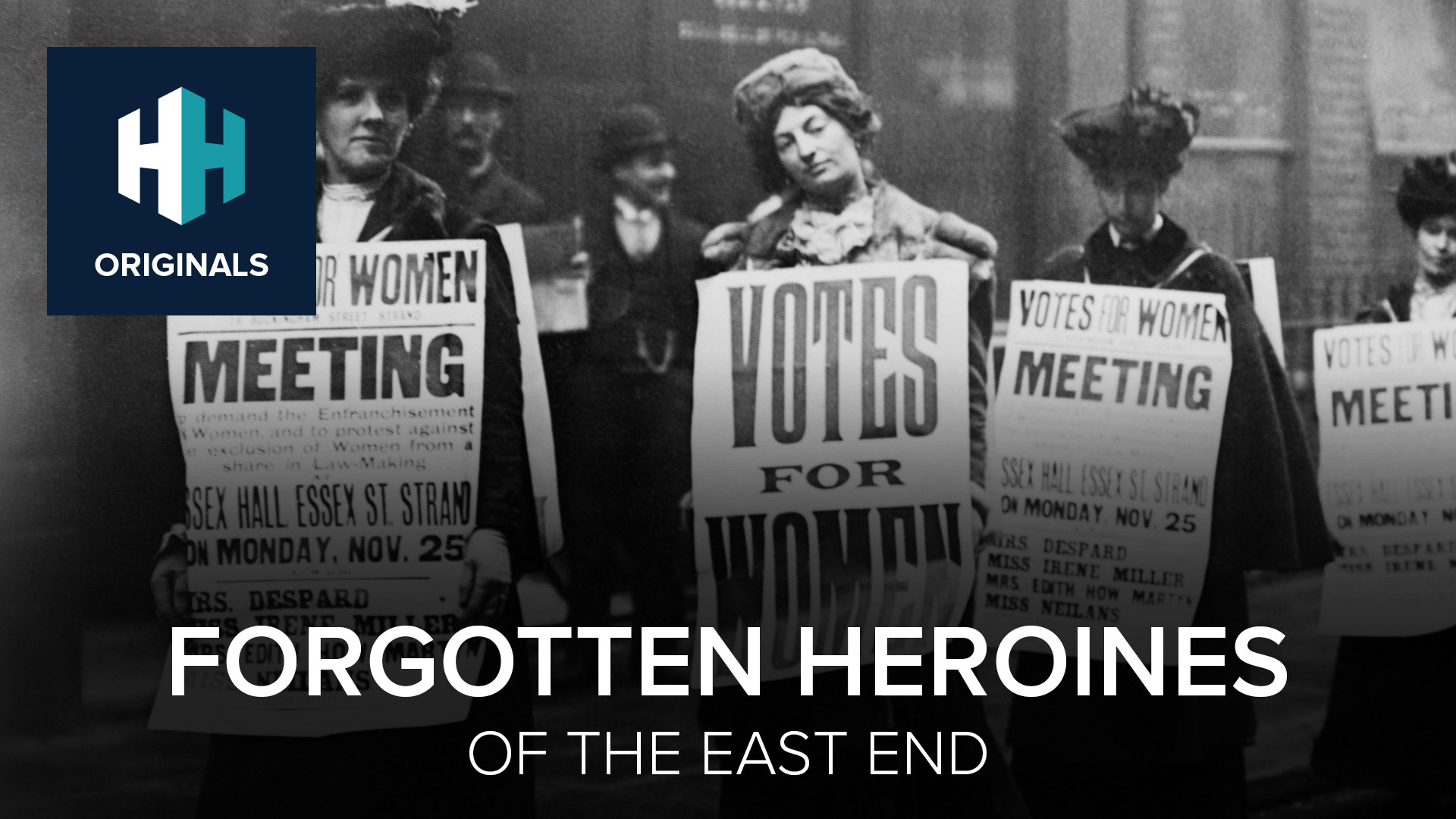 Forgotten Heroines of the East End
