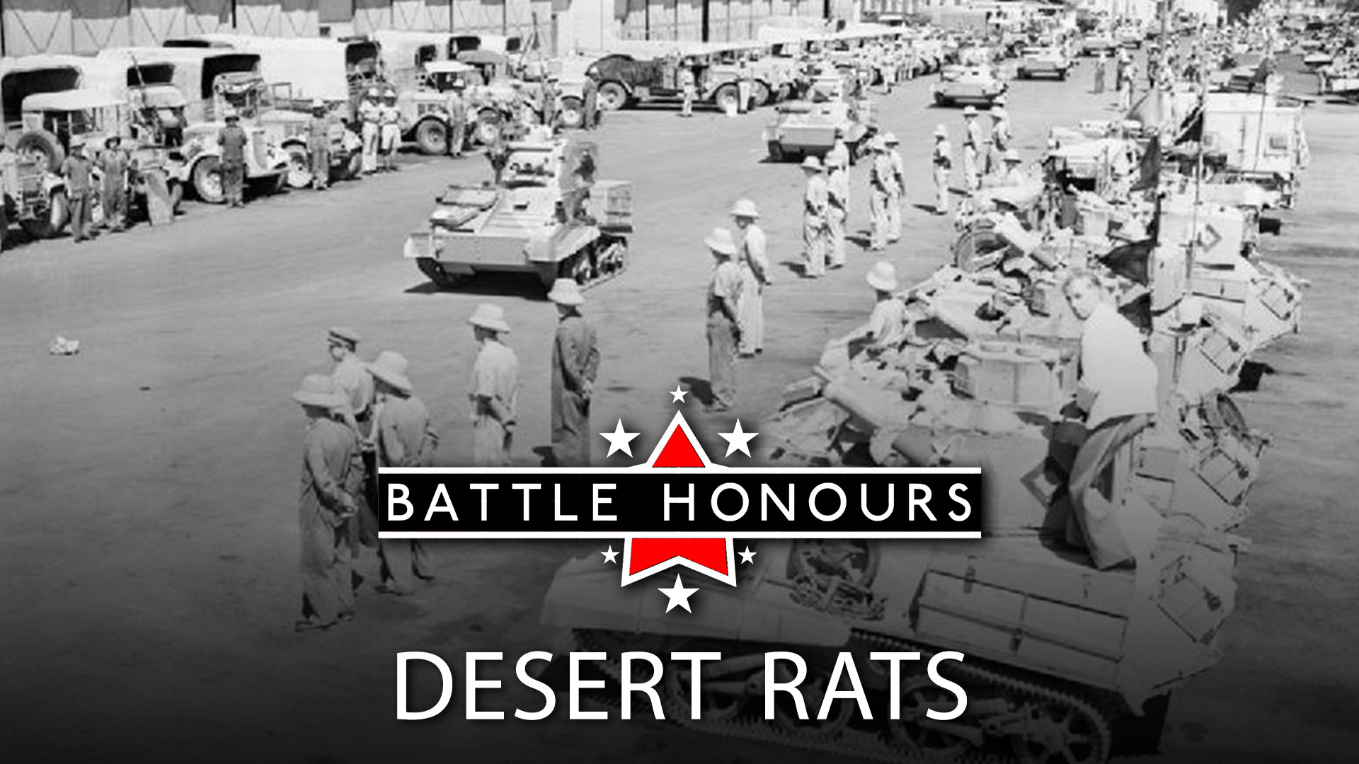 Battle Honours: Desert Rats
