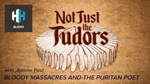 🎧 Bloody Massacres and the Puritan Poet