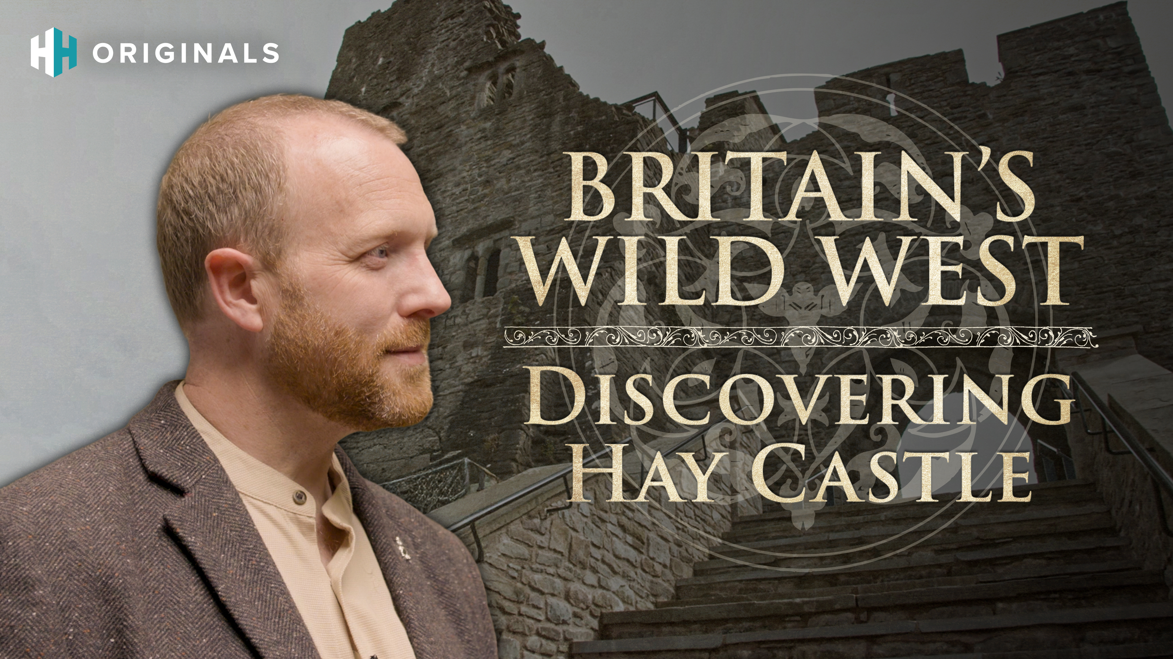 Britain's Wild West: Discovering Hay Castle