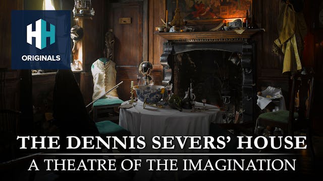The Dennis Severs' House: A Theatre o...