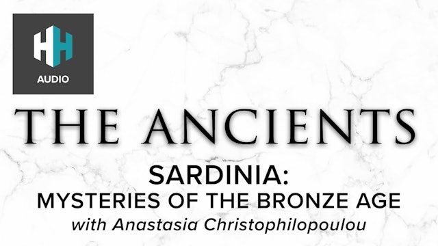 🎧 Sardinia: Mysteries of the Bronze Age