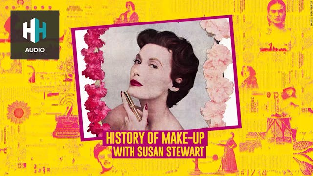 🎧 History of Make-Up 