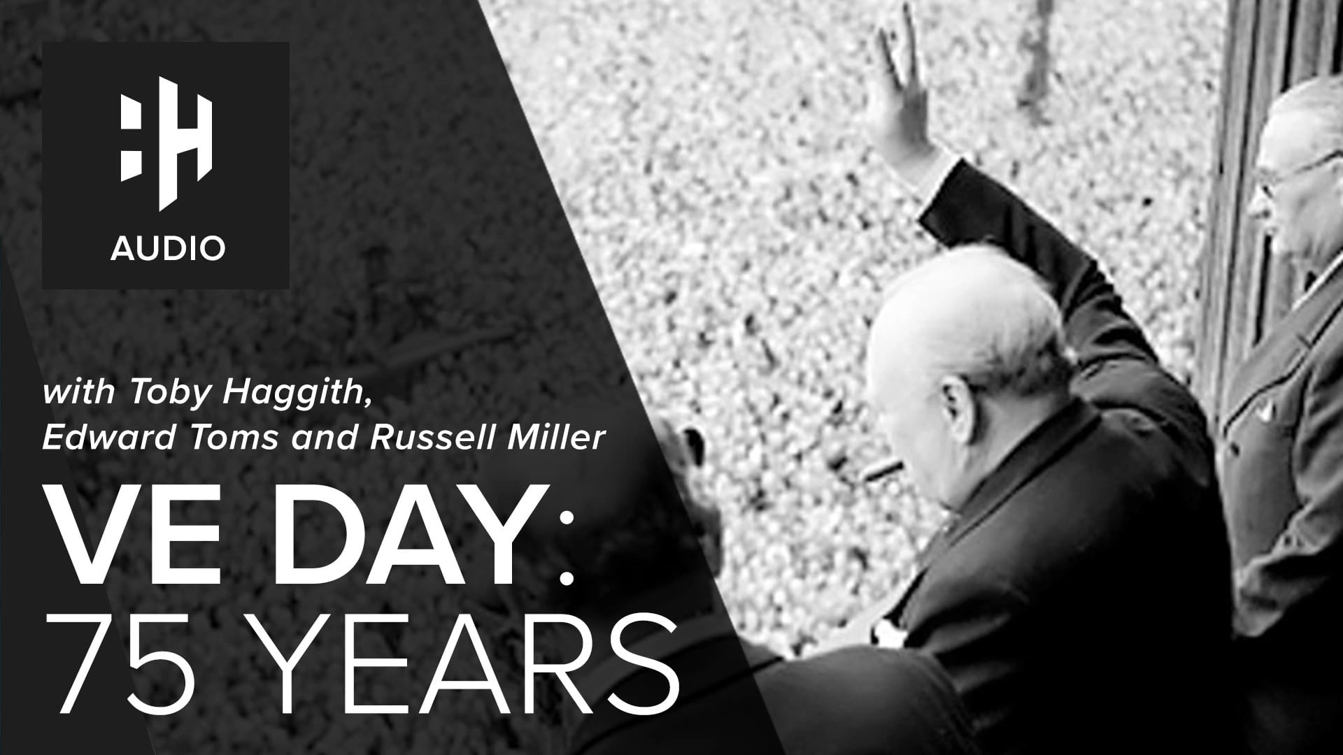 🎧 VE Day: 75 Years