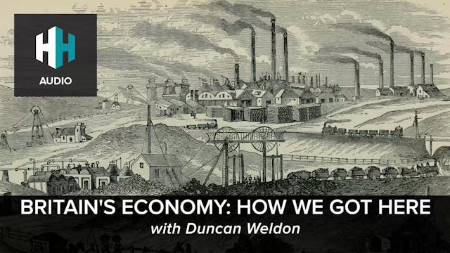 🎧 Britain's Economy: How We Got Here