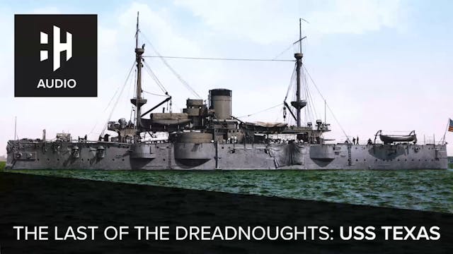 🎧 The Last of the Dreadnoughts: USS T...