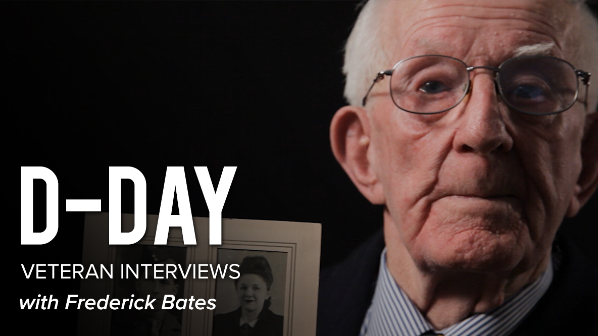 D-Day Veteran Interviews: Frederick Bates