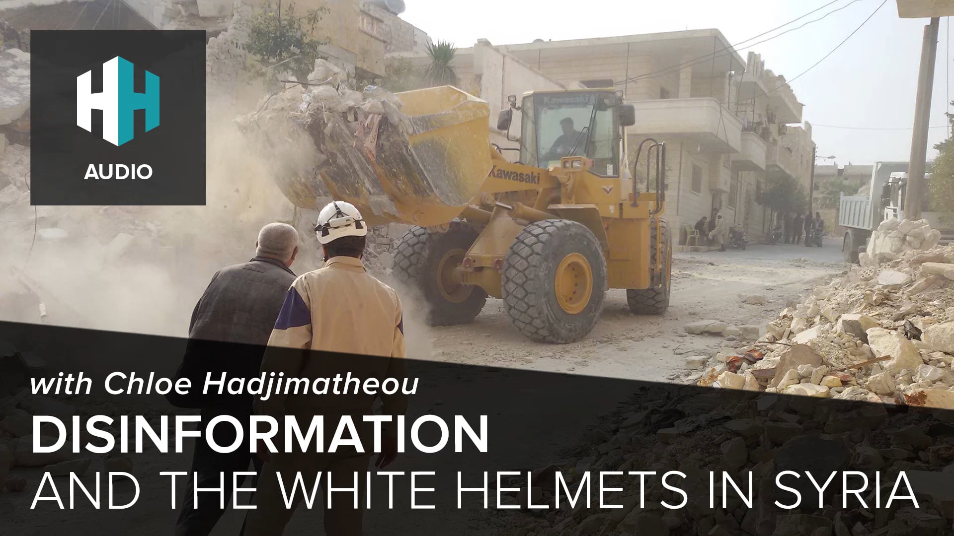 🎧 Disinformation and the White Helmets in Syria