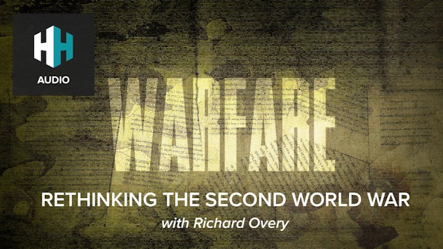 🎧 Rethinking the Second World War