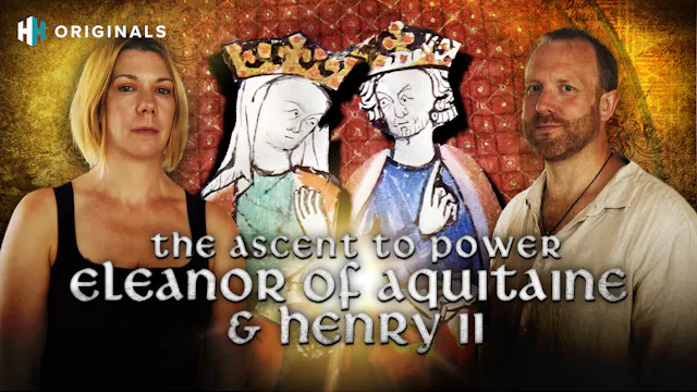 The Ascent to Power: Eleanor of Aquit...