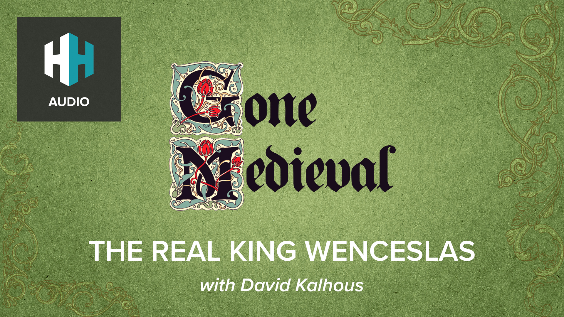 🎧 The Real King Wenceslas