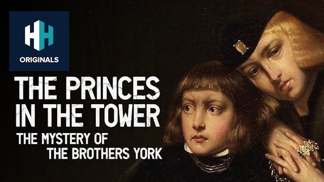 The Princes in the Tower: The Mystery...