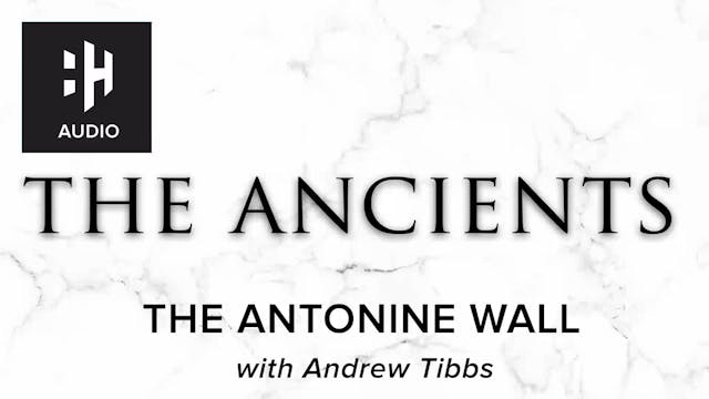 🎧 The Antonine Wall