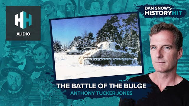 🎧 The Battle of the Bulge