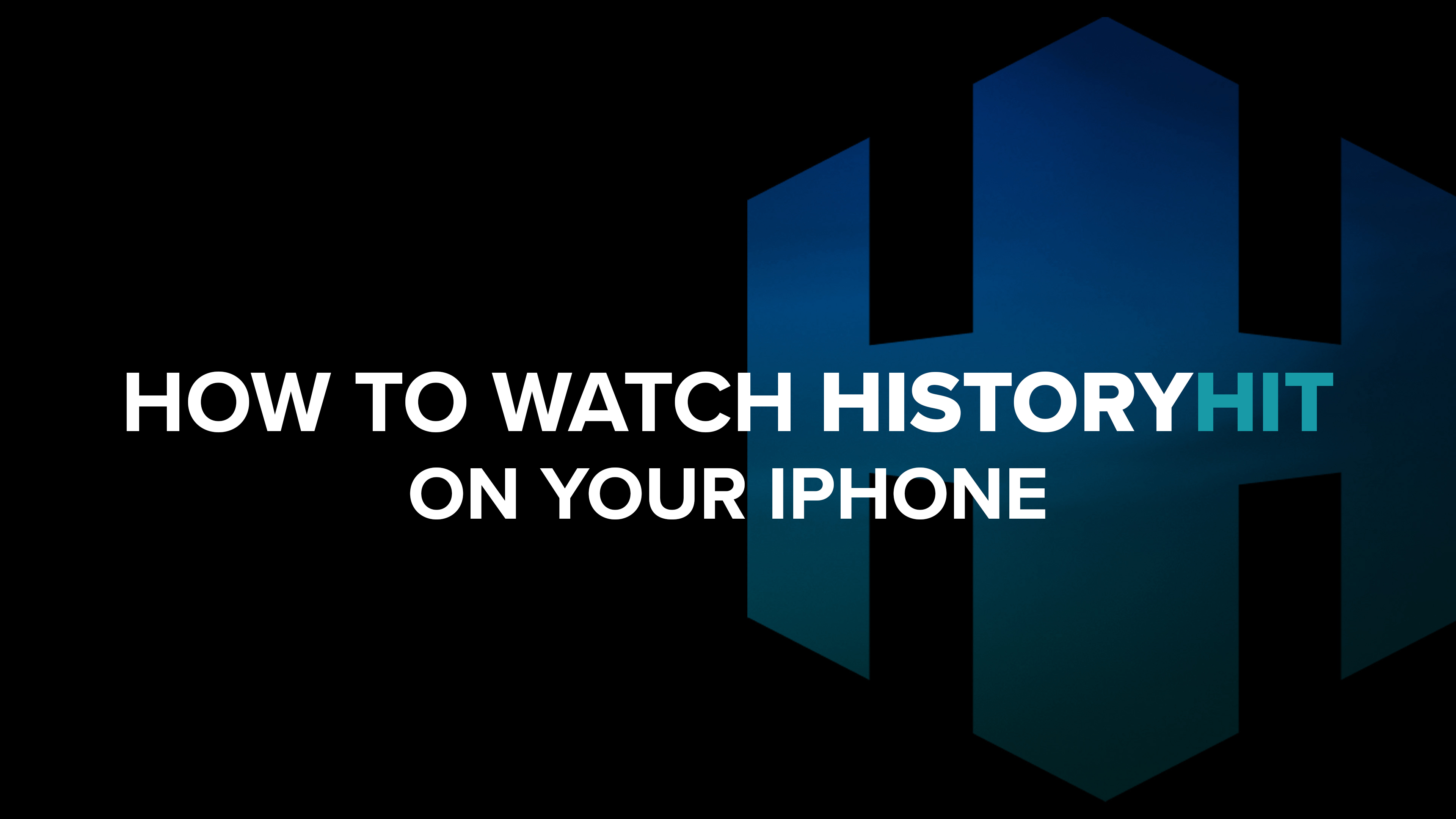 How to Watch History Hit on Your iPhone