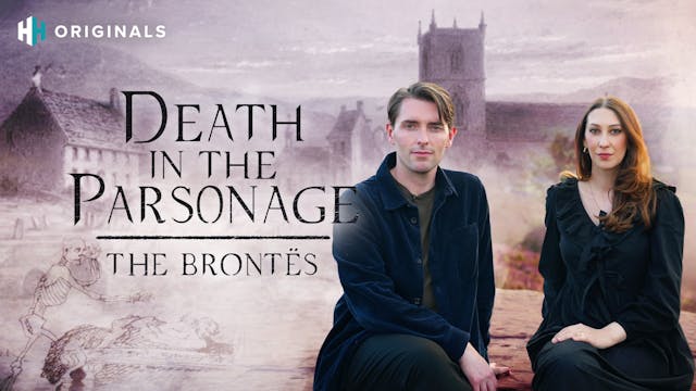 Death in the Parsonage: The Brontës