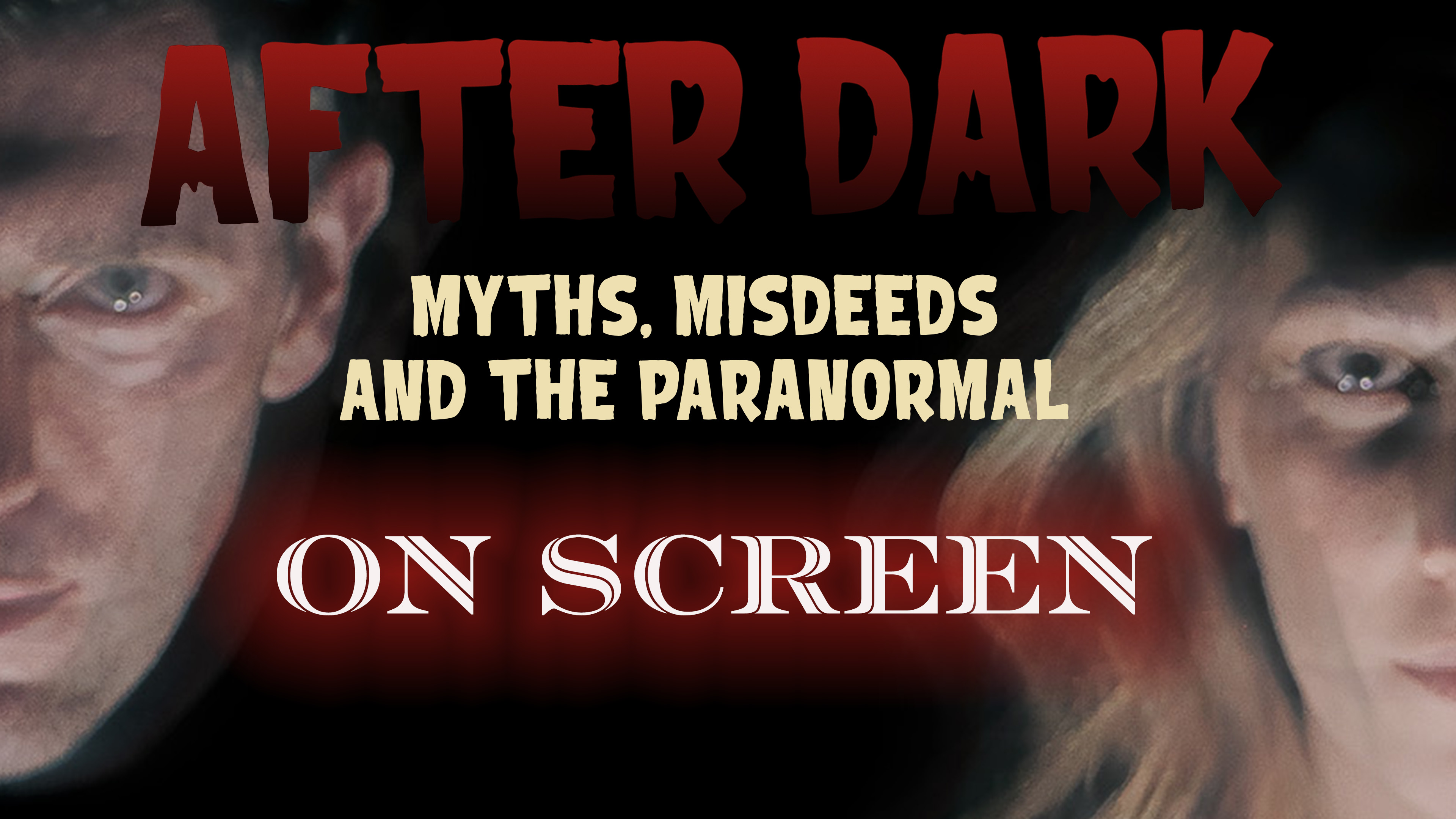 After Dark on Screen