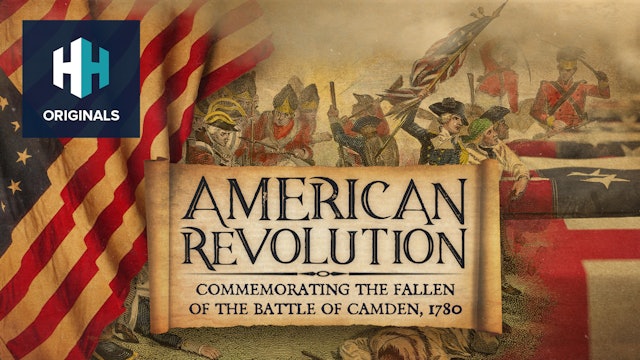 American Revolution - Commemorating the Fallen of the Battle of Camden, 1780