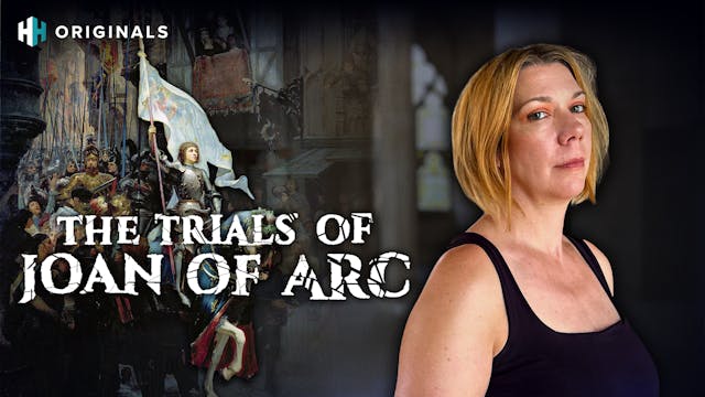 The Trials of Joan of Arc
