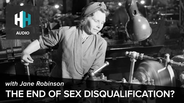 🎧 The End of Sex Disqualification?