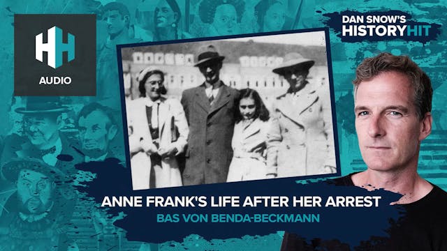🎧 Anne Frank's Life After Her Arrest