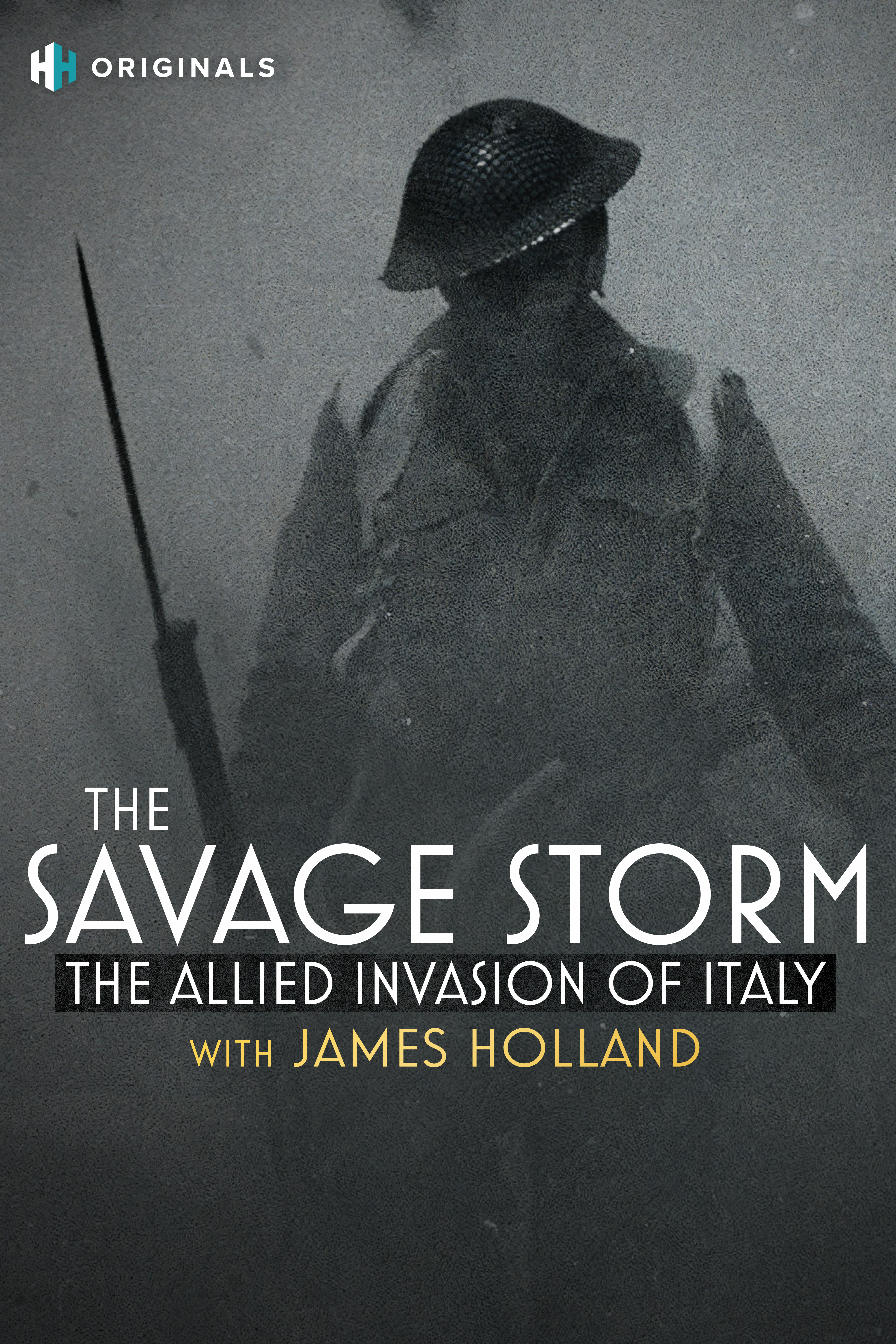 The Savage Storm: The Allied Invasion of Italy