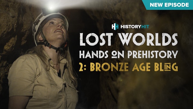 Lost Worlds: Hands on Prehistory - Part 2: Bronze Age Bling 