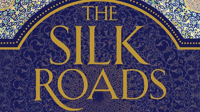 🎧 The Silk Roads