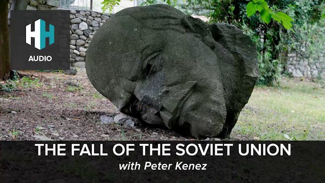 🎧 The Fall of the Soviet Union